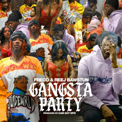 Freco x Reej Bawstun - Gangsta Party