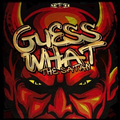 The Satan - Guess What
