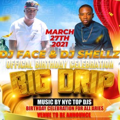 DJ FACE X DJ SHELLZ BD BASH CALLED BIG DRIP PROMO CD