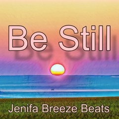 Be Still - Gospel/R&B Soul Beat