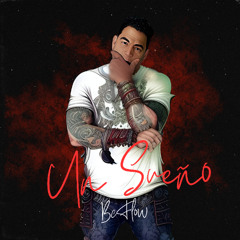 Bc Flow - Un Sueño.