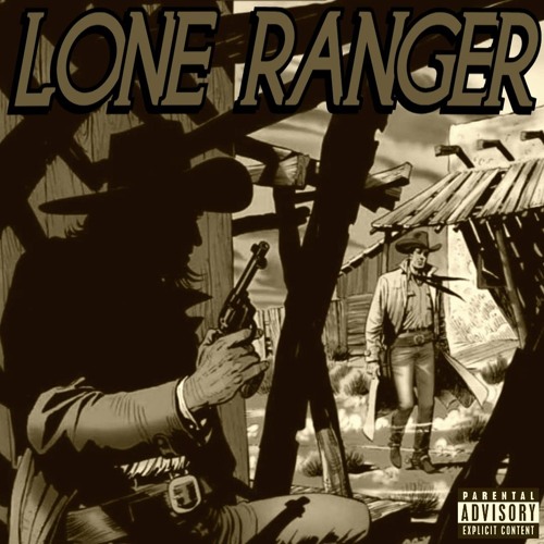 LONE RANGER