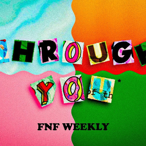 Through You - FNF WEEKLY_ TWEAKMAS OST