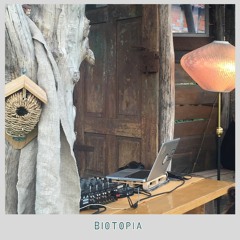 Biotopia # 5 - Mika Dutsch