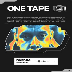 NETWORK wrld - DAEDRA - ONE TAPE 085 | Crossbreed
