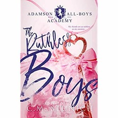 Download ✔️ eBook The Ruthless Boys A High School Bully Romance (Adamson All-Boys Academy Book 2