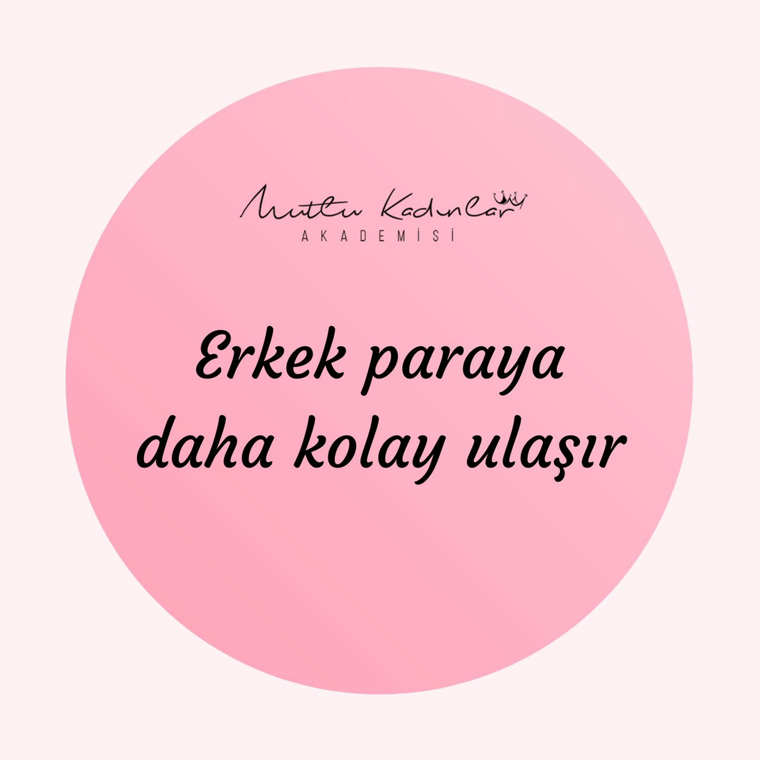 Mutlu Kadınlar Akademisi