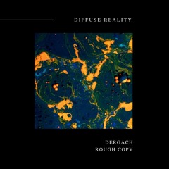 Dergach - Rough Copy