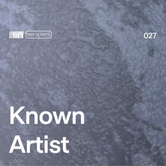 027 - Known Artist