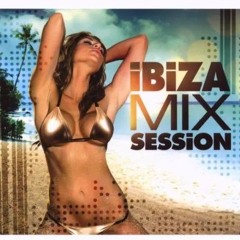 IBIZA MIX SESSION.24