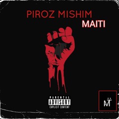 PIROZ MISHIM   _   MAITI پیروز میشیم   _   مایتی