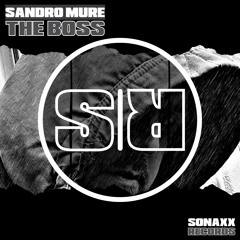 Sandro Mure - THE BOSS (OUT NOW) #09 HARD TECHNO
