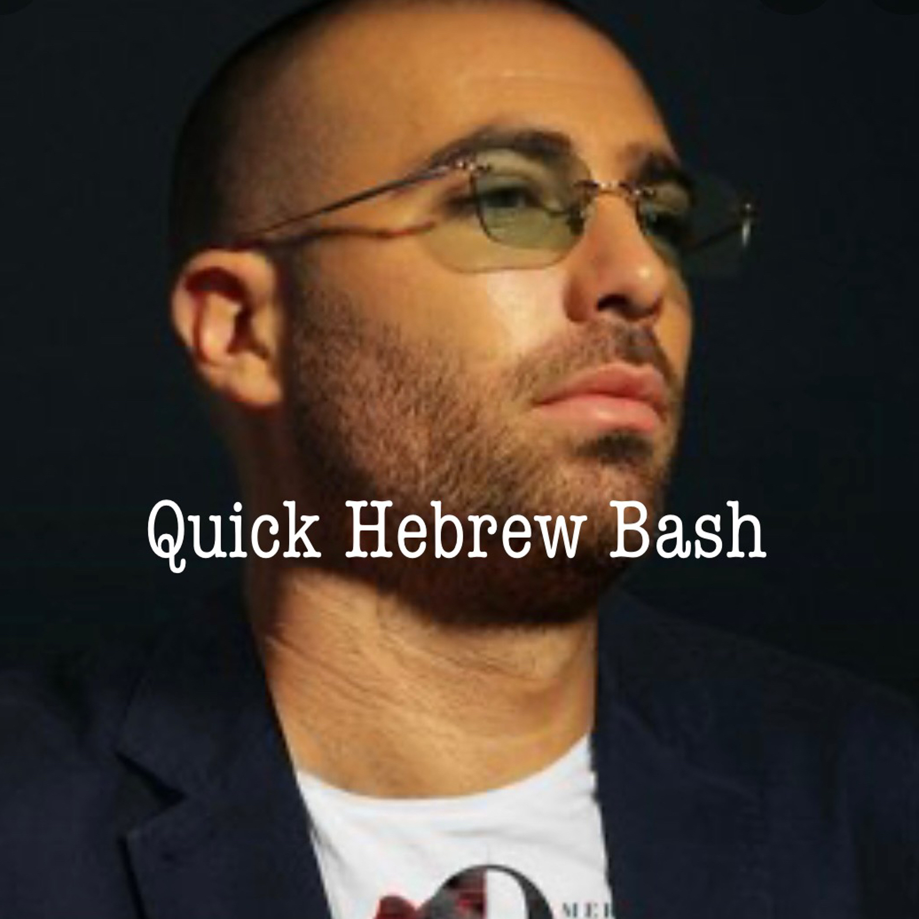 Quick Hebrew Bash episode artwork