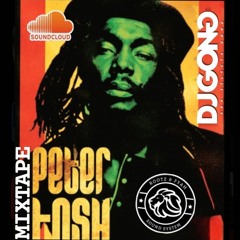 Peter Tosh Mixtape by Dj Gong