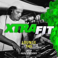 XTRAFIT LOUNGE 141 BY ALEX KENTUCKY