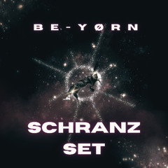 BE-YØRN - SCHRANZ SET (Svetec, Kobosil, In Verruf)