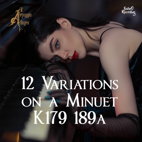 Mozart - 12 Variations K179 189a  [ FREE CLASSICAL MUSIC ]