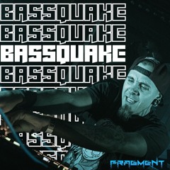 Fragment - Bassquake ( Live Shorts Fired By Bass Project ) FREE DL