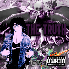 The Truth FT. Jason Kushe - Snailgxng Exclusive