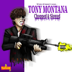 YNT Joshy - Tony Montana (Chopped & Slowed By DJ Tramaine713)