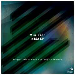 Minicied - NTSA (Mobil Remix)