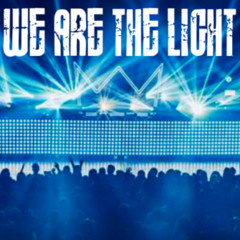 We Are the Light