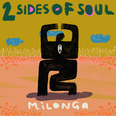 MBR642 - 2 Sides Of Soul - Milonga (Original Mix)