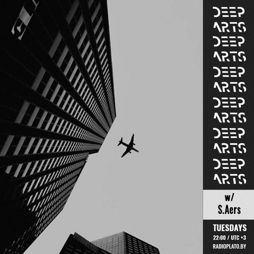 Radio Plato - DA Podcast 004 w/ S.Aers