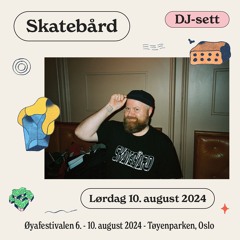 Skatebård at Øyafestivalen 2024