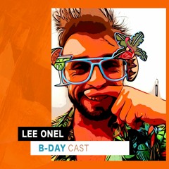 LEE ONEL @B-DAY CAST