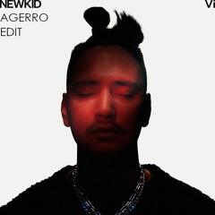 Newkid - Våga (Agerro Edit)