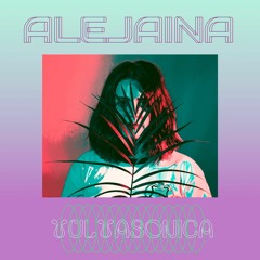 [16] ALEJAINA x VulvaSónica