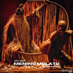 Ana John - Menino Mulato (Diego DS Remix)