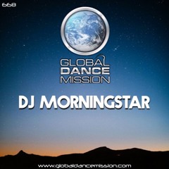 Global Dance Mission 668 (DJ Morningstar)