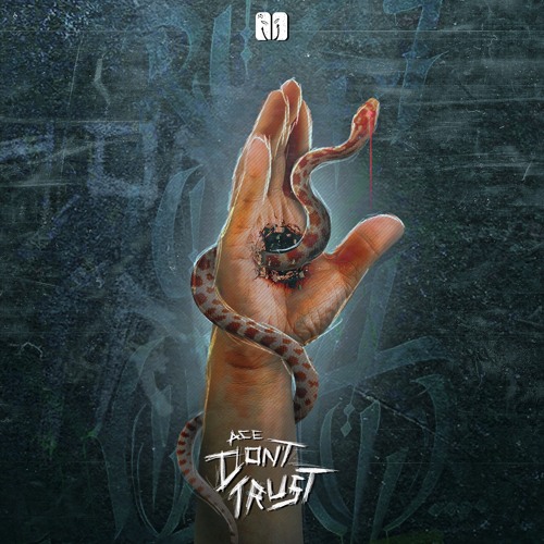 Ace - Don't Trust
