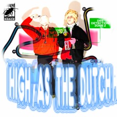 High As The Dutch (feat. Tacxin) [Prod. Tacxin]