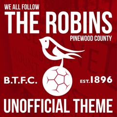 We All Follow The Robins