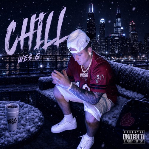 洋楽 G Rap Chilly Chill Stream CHILL by WE$ G 💰 | Listen online for free on SoundCloud