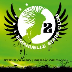 Break of dawn - Steve Guard  x Dana Dee - Club Remix