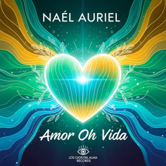 -Amor oh vida