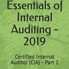 DOWNLOAD KINDLE 📤 CIA Part 1 - Essentials of Internal Auditing - 2019: Certified Int