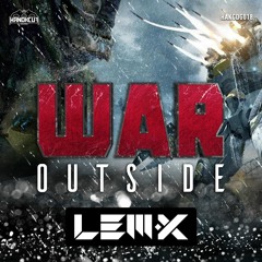 Lem-X - War Outside