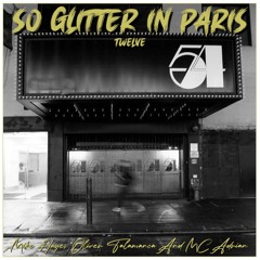 Mike Hayes Oliver Talamanca & MC Adrian - So Glitter In Paris Vol.12