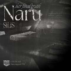 [COEGTS 2025] Naru, her final truth
