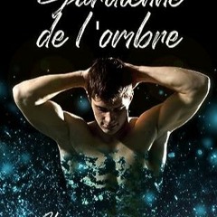 [Télécharger le livre] Gardienne de l'ombre: Tome 4 : Improvisation (French Edition) au format PDF