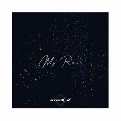 Stark D - My Rain (VIP Edit.)