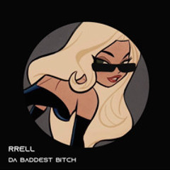 DA BADDEST BITCH [FREE DOWNLOAD]