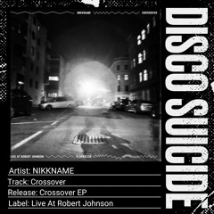 NIKKNAME - Crossover [Live At Robert Johnson]