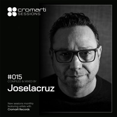 Cromarti Sessions 015 - Joselacruz