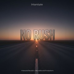 No Rush